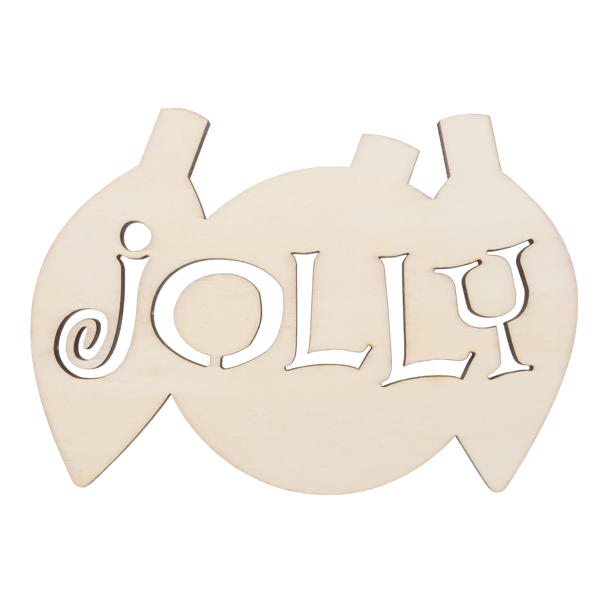 Unfinished Wooden Multiple Ornament Shape with Text "Jolly" text Cutout DIY Craft 5 Inches in Beige color