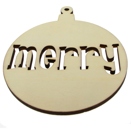 Unfinished Wooden Christmas Ornament Shape with Text "Merry" Cutout DIY Craft 5 Inches in Beige color, Round shape