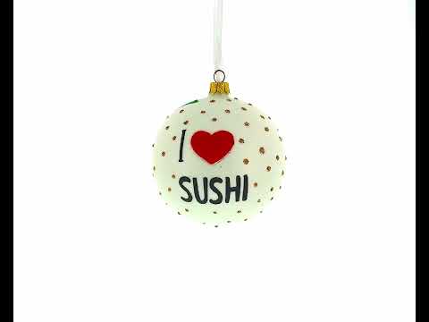 Sushi Lover Glass Ball Christmas Ornament 4 Inches