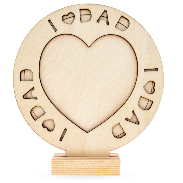 Unfinished Standing Wooden "I Love Dad" Picture Frame DIY Craft 6.7 Inches in Beige color, Round shape